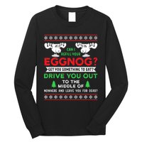 Can I Refill Your Eggnog Funny Christmas quote Long Sleeve Shirt