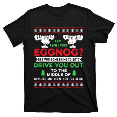 Can I Refill Your Eggnog Funny Christmas quote T-Shirt