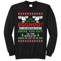 Can I Refill Your Eggnog Funny Christmas quote Tall Sweatshirt