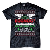 Can I Refill Your Eggnog Funny Christmas quote Tie-Dye T-Shirt