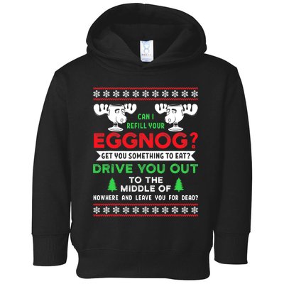 Can I Refill Your Eggnog Funny Christmas quote Toddler Hoodie