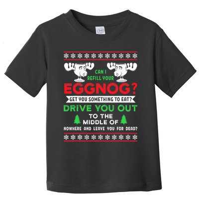 Can I Refill Your Eggnog Funny Christmas quote Toddler T-Shirt