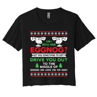 Can I Refill Your Eggnog Funny Christmas quote Women's Crop Top Tee