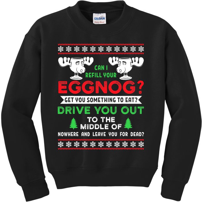 Can I Refill Your Eggnog Funny Christmas quote Kids Sweatshirt