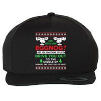 Can I Refill Your Eggnog Funny Christmas quote Wool Snapback Cap