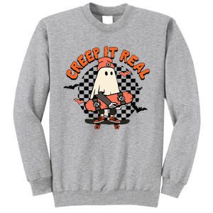 Creep It Real Ghost Halloween Sweating Sucks Skeleton  Tall Sweatshirt