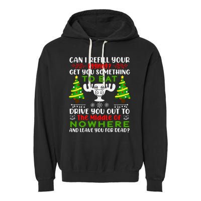 Can I Refill Your Eggnog Funny Christmas Vacation Garment-Dyed Fleece Hoodie