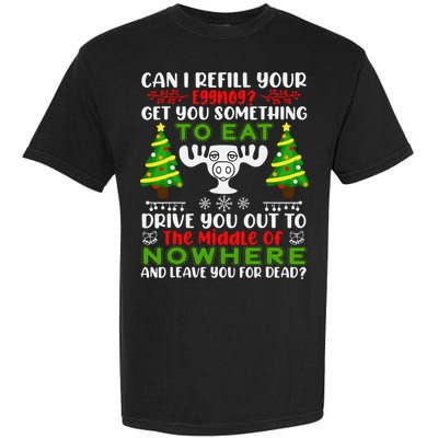 Can I Refill Your Eggnog Funny Christmas Vacation Garment-Dyed Heavyweight T-Shirt