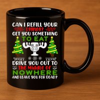 Can I Refill Your Eggnog Funny Christmas Vacation 11oz C Handle Ceramic Mug