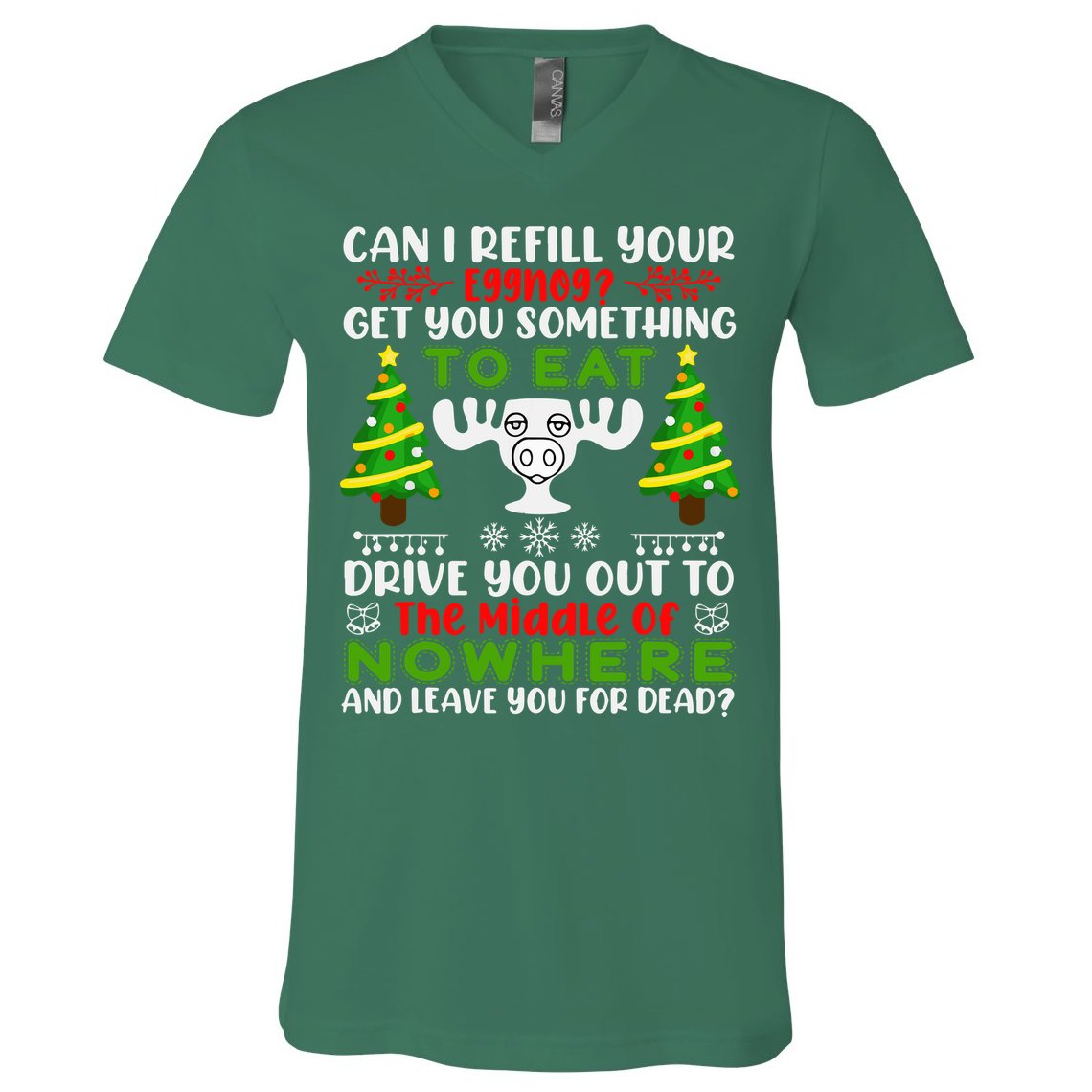 Can I Refill Your Eggnog Funny Christmas Vacation V-Neck T-Shirt