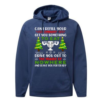 Can I Refill Your Eggnog Funny Christmas Vacation Performance Fleece Hoodie