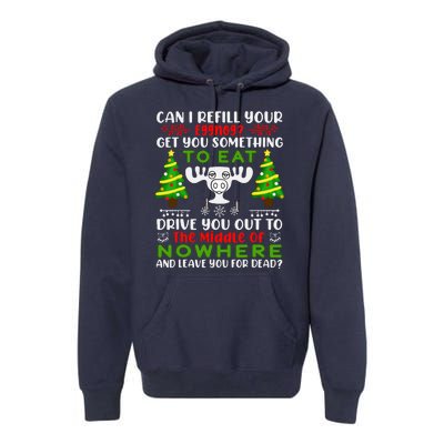 Can I Refill Your Eggnog Funny Christmas Vacation Premium Hoodie