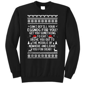 Can I Refill Your Eggnog Funny Christmas Vacation Quote Sweatshirt