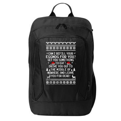 Can I Refill Your Eggnog Funny Christmas Vacation Quote City Backpack