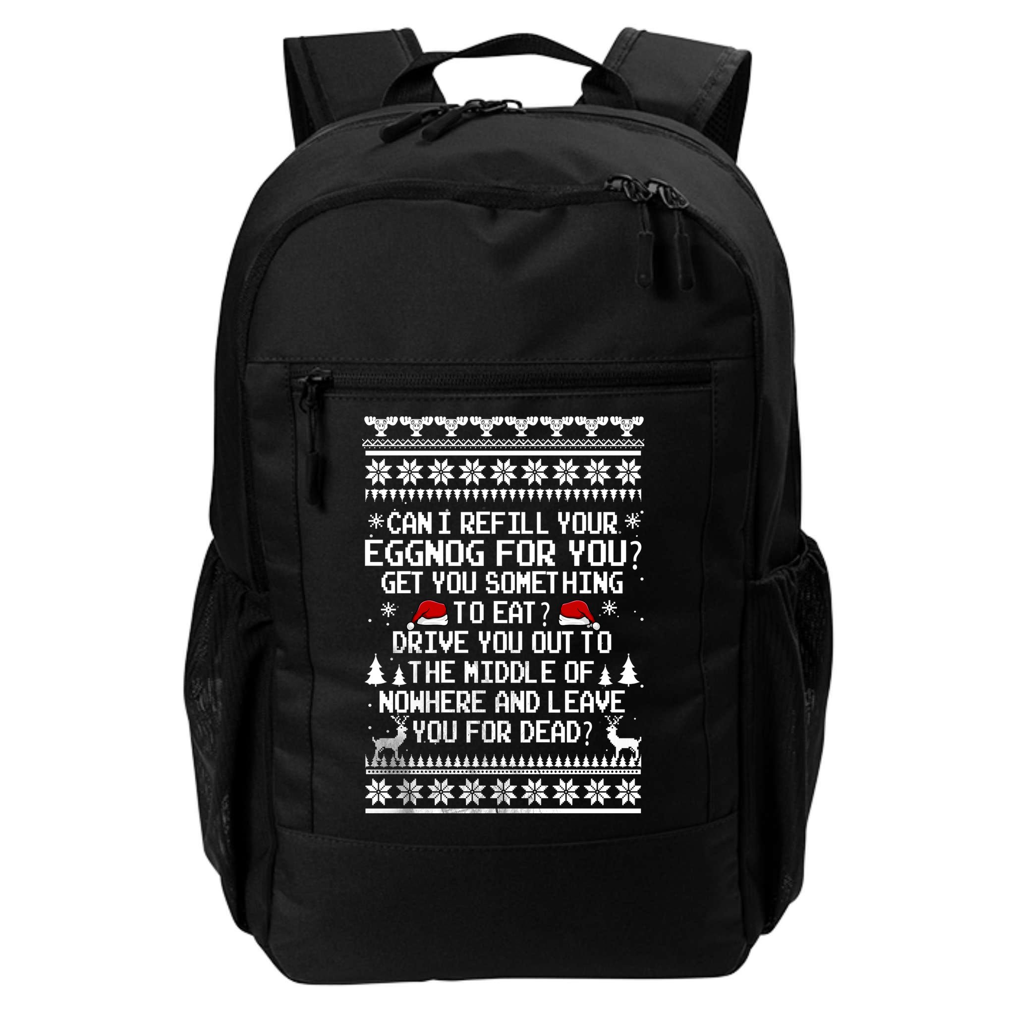 Can I Refill Your Eggnog Funny Christmas Vacation Quote Backpack