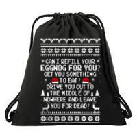 Can I Refill Your Eggnog Funny Christmas Vacation Quote Drawstring Bag