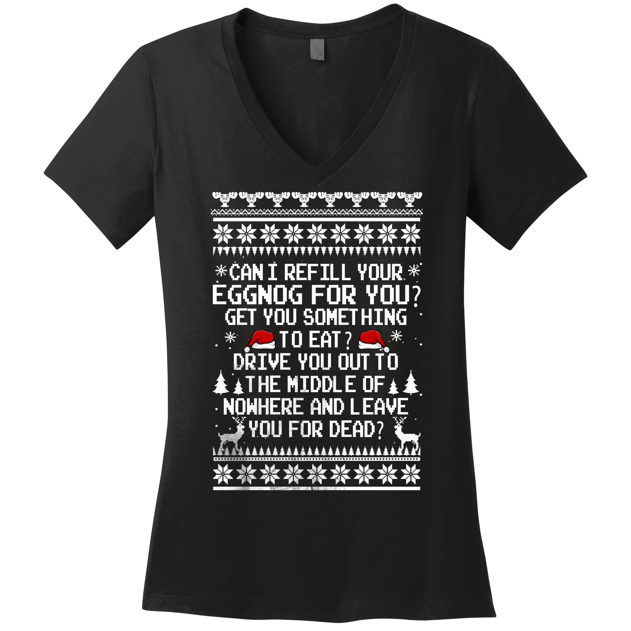 Can I Refill Your Eggnog Funny Christmas Vacation Quote Women's V-Neck T-Shirt