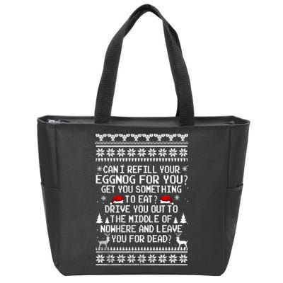 Can I Refill Your Eggnog Funny Christmas Vacation Quote Zip Tote Bag