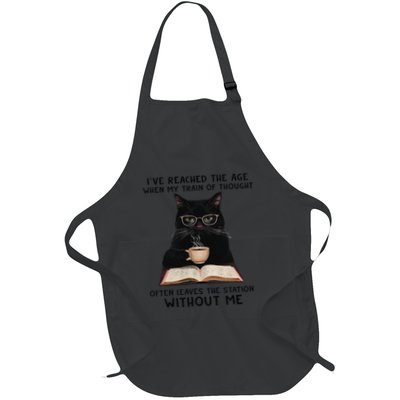Cat IVe Reached Theage When My Train Of Thought Age Full-Length Apron With Pockets