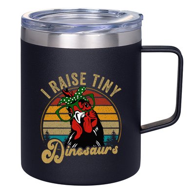 Chicken I Raise Tiny Dinosaurs Funny Mama Hen Farm Mom 12oz Stainless Steel Coffee Mug