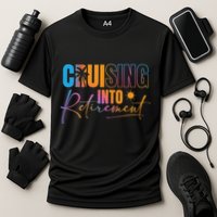 Cruising Into Retirement Journey Cruise Squad Family Cooling Performance Crew T-Shirt