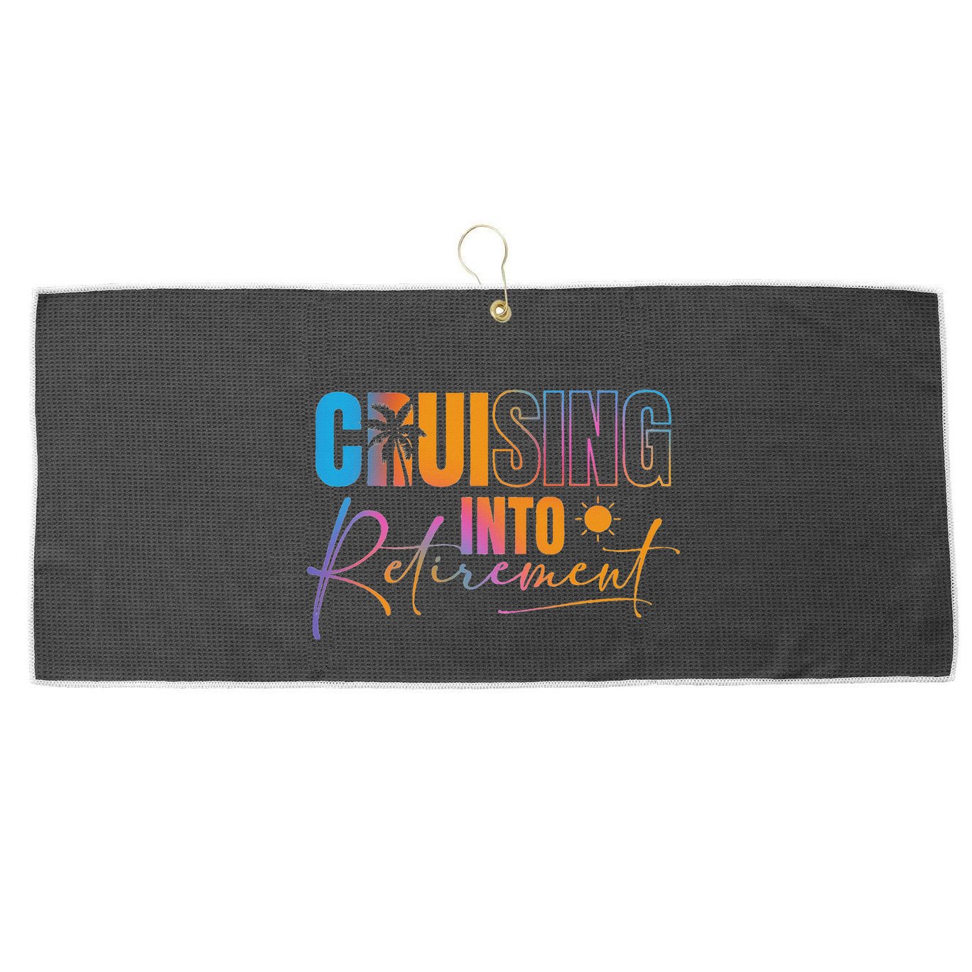 Cruising Into Retirement Journey Cruise Squad Family Large Microfiber Waffle Golf Towel