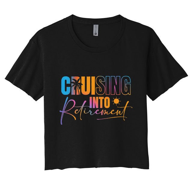 Cruising Into Retirement Journey Cruise Squad Family Crop Top