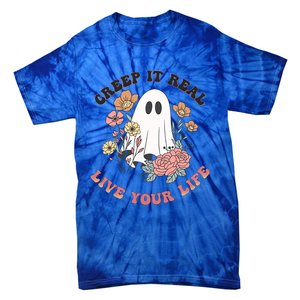 Creep It Real Live Your Life Cute Ghost Peace Love Halloween Gift Tie-Dye T-Shirt