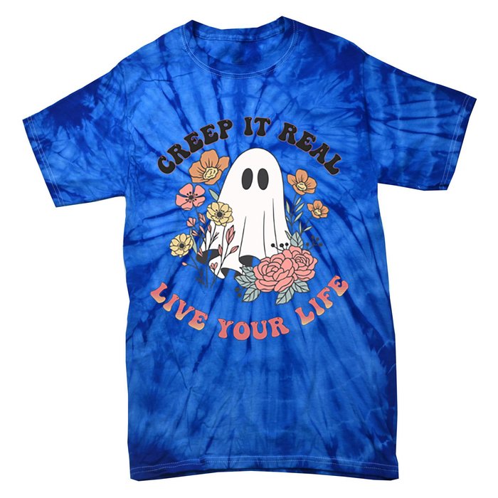 Creep It Real Live Your Life Cute Ghost Peace Love Halloween Gift Tie-Dye T-Shirt