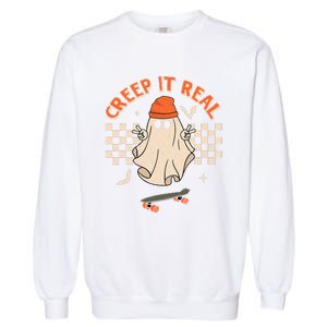 Creep It Real Skateboarding Ghost Retro Halloween Costume Garment-Dyed Sweatshirt