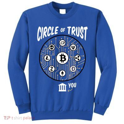 Circle Of Trust Cryptocurrency Tall Sweatshirt