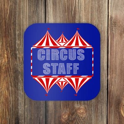 Circus Staff Coaster