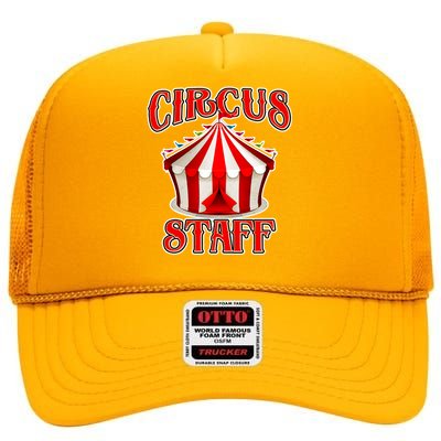 Circus Staff Tent High Crown Mesh Back Trucker Hat