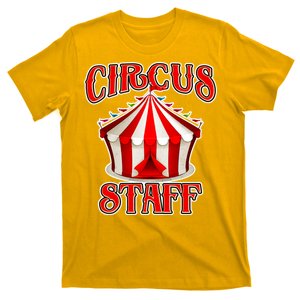 Circus Staff Tent T-Shirt