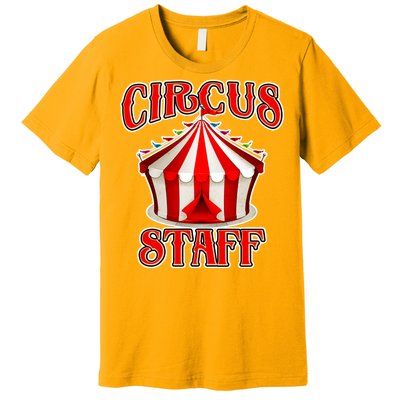 Circus Staff Tent Premium T-Shirt