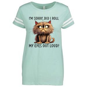 Cat I’M Sorry Did I Roll My Eyes Out Loud Enza Ladies Jersey Football T-Shirt