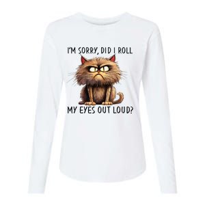 Cat I’M Sorry Did I Roll My Eyes Out Loud Womens Cotton Relaxed Long Sleeve T-Shirt