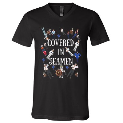 Covered In Seamen Funny Inappropriate Embarrassing Adult Humor V-Neck T-Shirt