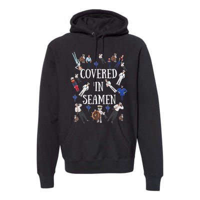 Covered In Seamen Funny Inappropriate Embarrassing Adult Humor Premium Hoodie