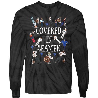 Covered In Seamen Funny Inappropriate Embarrassing Adult Humor Tie-Dye Long Sleeve Shirt