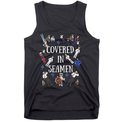 Covered In Seamen Funny Inappropriate Embarrassing Adult Humor Tank Top