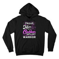 Cochlear Implant Support Proud Mom Hearing Loss Awareness Hoodie