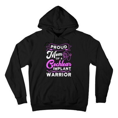 Cochlear Implant Support Proud Mom Hearing Loss Awareness Hoodie