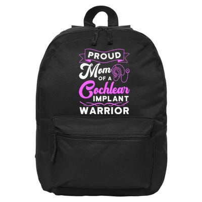 Cochlear Implant Support Proud Mom Hearing Loss Awareness 16 in Basic Backpack