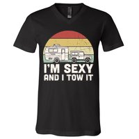 Camping I'm Sexy And I Tow It Funny Retro Sunset V-Neck T-Shirt