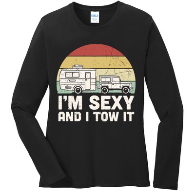 Camping I'm Sexy And I Tow It Funny Retro Sunset Ladies Long Sleeve Shirt