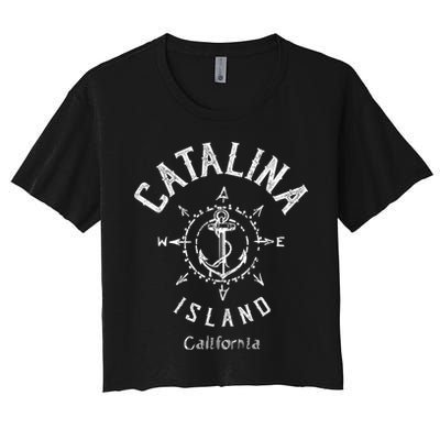 Catalina Island Sailing Compass Rose Beach Boat Great Gift Crop Top
