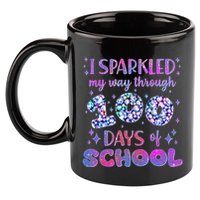 Cute I Sparkled My Way Through Days Of School 11oz C Handle Ceramic Mug
