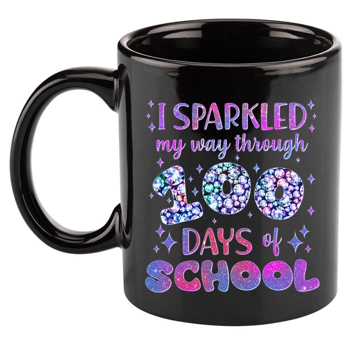 Cute I Sparkled My Way Through Days Of School 11oz C Handle Ceramic Mug