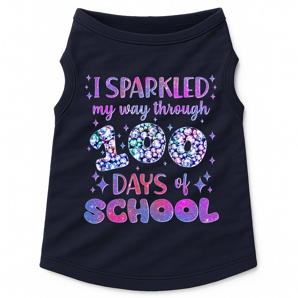 Cute I Sparkled My Way Through Days Of School Doggie Tank